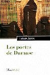 PORTES DE DAMASC, LES | 9788482569987 | JORIS, LIEVE | Llibreria Drac - Llibreria d'Olot | Comprar llibres en català i castellà online