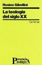 TEOLOGIA DEL SIGLO XX, LA | 9788429312713 | GIBELLINI, ROSINO | Llibreria Drac - Llibreria d'Olot | Comprar llibres en català i castellà online