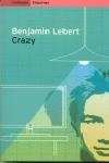 CRAZY | 9788475968117 | LEBERT, BENJAMIN | Llibreria Drac - Librería de Olot | Comprar libros en catalán y castellano online