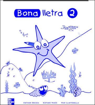 BONA LLETRA 2 | 9788448130459 | OCHOA-MAÑA-LLISTOSELLA | Llibreria Drac - Llibreria d'Olot | Comprar llibres en català i castellà online