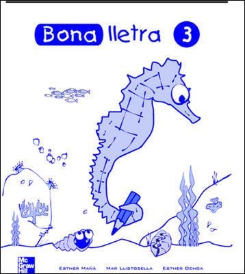 BONA LLETRA 3 | 9788448130510 | MAÑA-LLISTOSELLA-OCHOA | Llibreria Drac - Llibreria d'Olot | Comprar llibres en català i castellà online