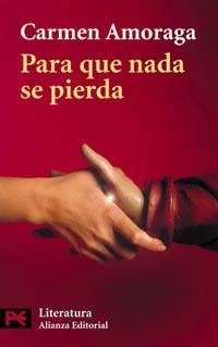 PARA QUE NADA SE PIERDA | 9788420635781 | AMORAGA, CARMEN | Llibreria Drac - Llibreria d'Olot | Comprar llibres en català i castellà online