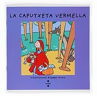 CAPUTXETA VERMELLA, LA ( VULL LLEGIR ) | 9788466101738 | GOMIS, ISABEL | Llibreria Drac - Llibreria d'Olot | Comprar llibres en català i castellà online