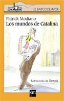 MUNDOS DE CATALINA, LOS | 9788434878150 | MODIANO, PATRICK | Llibreria Drac - Llibreria d'Olot | Comprar llibres en català i castellà online