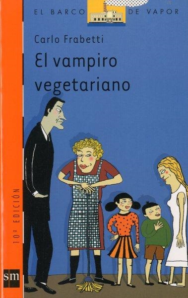 VAMPIRO VEGETARIANO, EL | 9788434878280 | FRABETTI, CARLO | Llibreria Drac - Librería de Olot | Comprar libros en catalán y castellano online