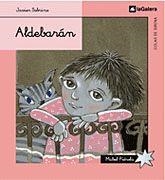 ALDEBARAN | 9788424625726 | SOBRINO, JAVIER; M. PIEROLA | Llibreria Drac - Librería de Olot | Comprar libros en catalán y castellano online