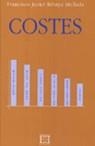 COSTES | 9788474905397 | RIBAYA MALLADA, FRANCISCO JAVIER | Llibreria Drac - Llibreria d'Olot | Comprar llibres en català i castellà online