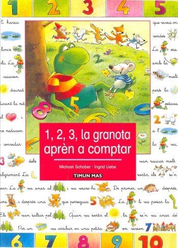 1,2,3, LA GRANOTA APREN A COMPTAR | 9788448018153 | SCHOBER, MICHAEL; I. UEBE | Llibreria Drac - Llibreria d'Olot | Comprar llibres en català i castellà online