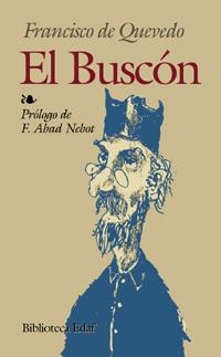 BUSCON, EL | 9788471663412 | QUEVEDO, FRANCISCO DE | Llibreria Drac - Llibreria d'Olot | Comprar llibres en català i castellà online