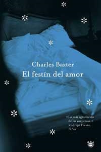 FESTIN DEL AMOR, EL | 9788479017682 | BAXTER, CHARLES | Llibreria Drac - Llibreria d'Olot | Comprar llibres en català i castellà online