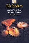 BOLETS ON SURTEN COM ES CONEIXEN COM ES CUINEN | 9788473067386 | PASCUAL, RAMON | Llibreria Drac - Llibreria d'Olot | Comprar llibres en català i castellà online