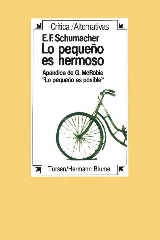 PEQUEÑO ES HERMOSO, LO | 9788489840270 | SCHUMACHER, E.F. | Llibreria Drac - Llibreria d'Olot | Comprar llibres en català i castellà online