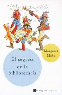 SEGREST DE LA BIBLIOTECARIA, EL | 9788482643304 | MAHY, MARGARET | Llibreria Drac - Llibreria d'Olot | Comprar llibres en català i castellà online