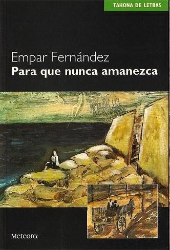 PARA QUE NUNCA AMANEZCA | 9788495623126 | FERNANDEZ, EMPAR | Llibreria Drac - Llibreria d'Olot | Comprar llibres en català i castellà online