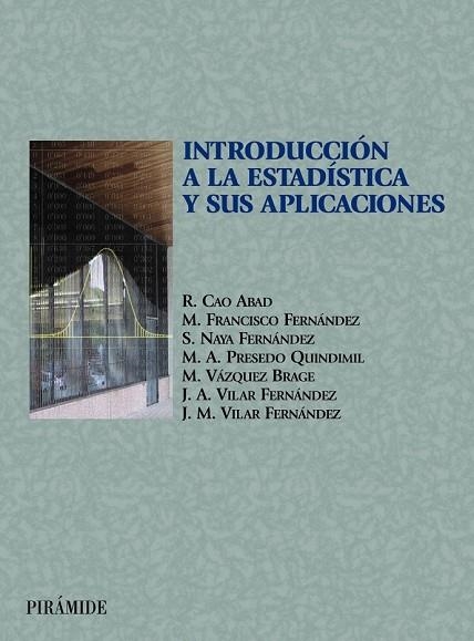 INTRODUCCION A LA ESTADISTICA | 9788436815436 | CAO, RICARDO | Llibreria Drac - Llibreria d'Olot | Comprar llibres en català i castellà online