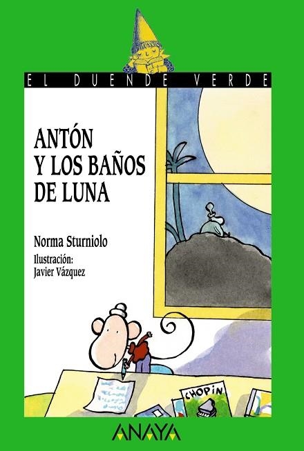 ANTON Y LOS BAÑOS DE LUNA | 9788420792293 | STURNIOLO, NORMA | Llibreria Drac - Llibreria d'Olot | Comprar llibres en català i castellà online