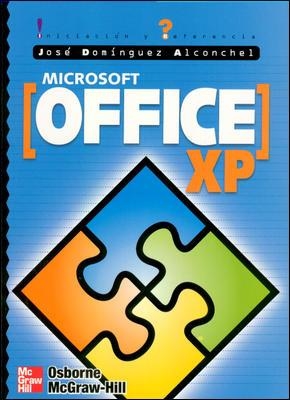 MICROSOFTOFFICE XP | 9788448132200 | DOMINGUEZ ALCONCHEL | Llibreria Drac - Llibreria d'Olot | Comprar llibres en català i castellà online