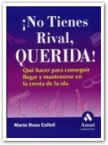 NO TIENES RIVAL, QUERIDA | 9788497350167 | COLLELL, MARIA ROSA | Llibreria Drac - Llibreria d'Olot | Comprar llibres en català i castellà online