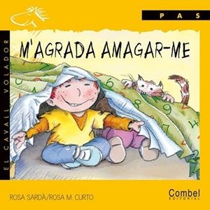 M'AGRADA AMAGAR-ME | 9788478645312 | SARDA, ROSA - CURTO, ROSA M. | Llibreria Drac - Librería de Olot | Comprar libros en catalán y castellano online