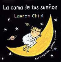 CAMA DE TUS SUEÑOS | 9788484880042 | CHILD, LAUREN | Llibreria Drac - Llibreria d'Olot | Comprar llibres en català i castellà online