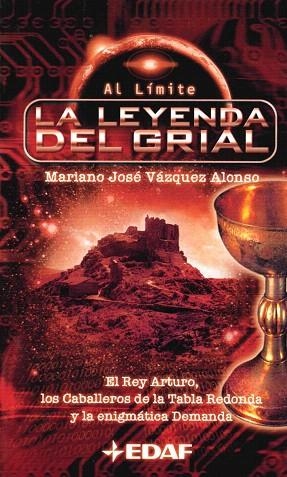 LEYENDA DEL GRIAL | 9788441410435 | VAZQUEZ ALONSO, MARIANO JOSE | Llibreria Drac - Llibreria d'Olot | Comprar llibres en català i castellà online