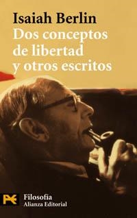 DOS CONCEPTOS DE LIBERTAD Y OTROS ESCRITOS | 9788420672816 | BERLIN, ISAIAH | Llibreria Drac - Llibreria d'Olot | Comprar llibres en català i castellà online