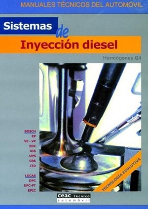 SISTEMAS DE INYECCION DIESEL | 9788432915710 | GIL, HERMOGENES | Llibreria Drac - Llibreria d'Olot | Comprar llibres en català i castellà online