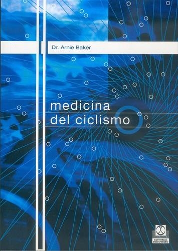 MEDICINA DEL CICLISMO | 9788480195867 | BAKER, ARNIE | Llibreria Drac - Llibreria d'Olot | Comprar llibres en català i castellà online