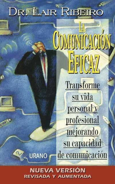 COMUNICACION EFICAZ, LA | 9788479534431 | RIBEIRO, LAIR | Llibreria Drac - Llibreria d'Olot | Comprar llibres en català i castellà online