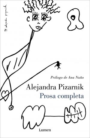 PROSA COMPLETA | 9788426413178 | PIZARNIK, ALEJANDRA | Llibreria Drac - Librería de Olot | Comprar libros en catalán y castellano online