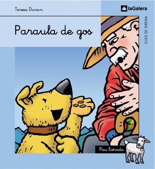 PARAULA DE GOS | 9788424620752 | DURAN, TERESA | Llibreria Drac - Llibreria d'Olot | Comprar llibres en català i castellà online