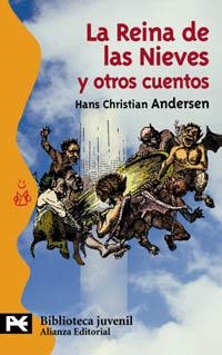 REINA DE LAS NIEVES Y OTROS CUENTOS, LA | 9788420672878 | ANDERSEN, HANS CHRISTIAN | Llibreria Drac - Llibreria d'Olot | Comprar llibres en català i castellà online