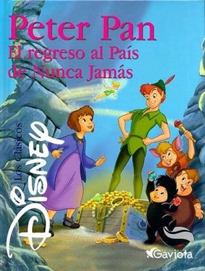 PETER PAN. EL REGRESO AL PAIS DE NUNCA JAMAS | 9788439200345 | Llibreria Drac - Llibreria d'Olot | Comprar llibres en català i castellà online