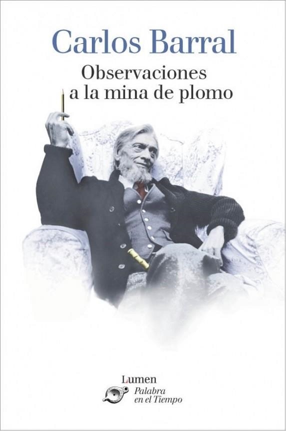 OBSERVACION A LA MINA DE PLOMO | 9788426413208 | BARRAL, CARLOS | Llibreria Drac - Llibreria d'Olot | Comprar llibres en català i castellà online