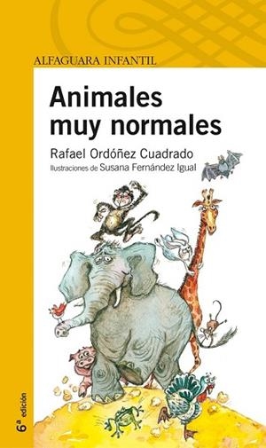 ANIMALES MUY NORMALES | 9788420451077 | ORDOÑEZ CUADRADO, RAFAEL | Llibreria Drac - Librería de Olot | Comprar libros en catalán y castellano online