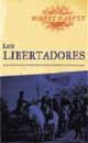 LIBERTADORES, LOS | 9788479018191 | HARVEY, ROBERT | Llibreria Drac - Llibreria d'Olot | Comprar llibres en català i castellà online