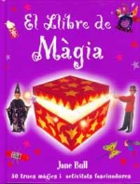 LLIBRE DE MAGIA, EL | 9788427249509 | BULL, JANE | Llibreria Drac - Llibreria d'Olot | Comprar llibres en català i castellà online