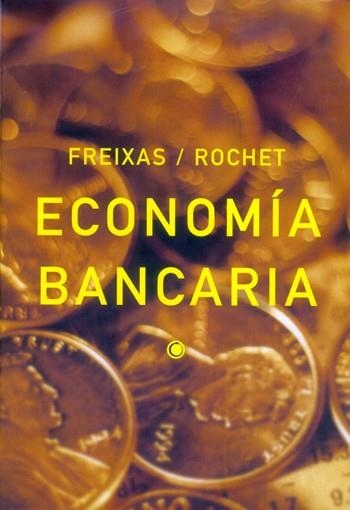 ECONOMIA BANCARIA | 9788485855896 | FREIXES / ROCHET | Llibreria Drac - Llibreria d'Olot | Comprar llibres en català i castellà online