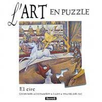 CIRC, EL L'ART EN PUZZLE | 9788484880271 | Llibreria Drac - Llibreria d'Olot | Comprar llibres en català i castellà online