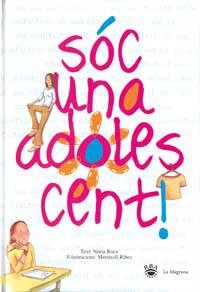 SOC UNA ADOLESCENT | 9788427286306 | ROCA, NURIA | Llibreria Drac - Llibreria d'Olot | Comprar llibres en català i castellà online