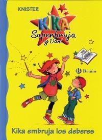 KIKA EMBRUJA LOS DEBERES | 9788421644010 | KNISTER | Llibreria Drac - Llibreria d'Olot | Comprar llibres en català i castellà online