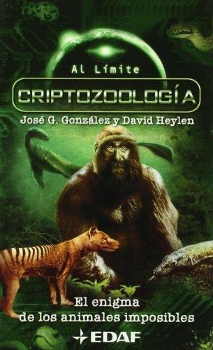 CRIPTOZOOLOGIA | 9788441410633 | GONZALEZ, JOSE G.; D. HEYLEN | Llibreria Drac - Llibreria d'Olot | Comprar llibres en català i castellà online