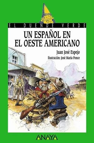 ESPAÑOL EN EL OESTE AMERICANO, UN | 9788466715645 | ESPEJO, JUAN JOSE | Llibreria Drac - Llibreria d'Olot | Comprar llibres en català i castellà online