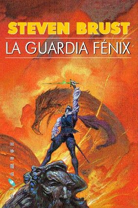 GUARDIA FENIX, LA | 9788493225032 | BRUST, STEVEN | Llibreria Drac - Llibreria d'Olot | Comprar llibres en català i castellà online