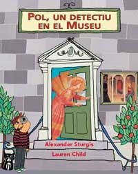 POL UN DETECTIU EN EL MUSEU | 9788484880479 | STURGIS, ALEXANDER; L. CHILD | Llibreria Drac - Llibreria d'Olot | Comprar llibres en català i castellà online