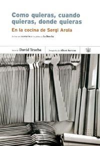 COMO QUIERAS CUANDO QUIERAS DONDE QUIERAS | 9788479018535 | TRUEBA, DAVID | Llibreria Drac - Llibreria d'Olot | Comprar llibres en català i castellà online