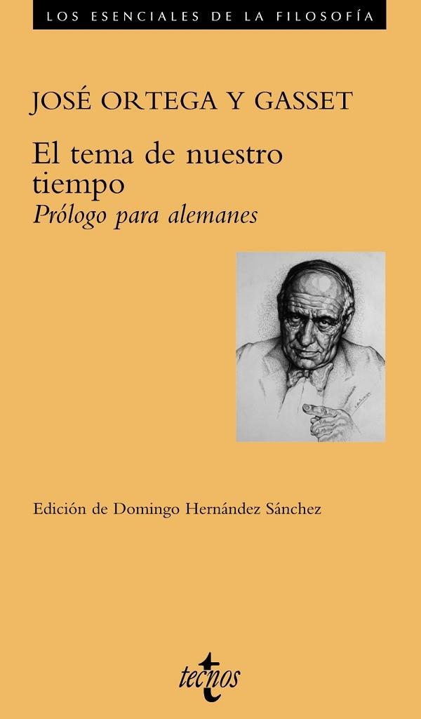 TEMA DE NUESTRO TIEMPO, EL | 9788430938063 | ORTEGA Y GASSET, JOSE | Llibreria Drac - Librería de Olot | Comprar libros en catalán y castellano online