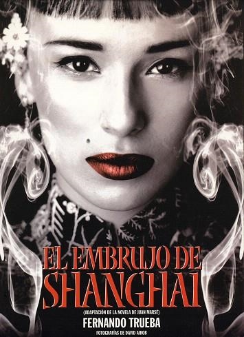 EMBRUJO DE SHANGHAI, EL | 9788486702656 | TRUEBA, FERNANDO | Llibreria Drac - Librería de Olot | Comprar libros en catalán y castellano online