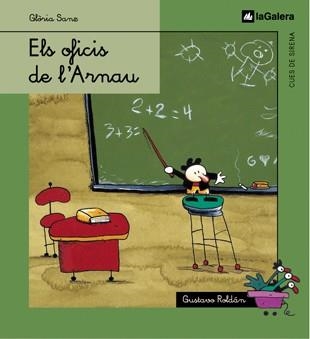 OFICIS DE L'ARNAU, ELS | 9788424620790 | ROLDAN, GUSTAVO | Llibreria Drac - Librería de Olot | Comprar libros en catalán y castellano online