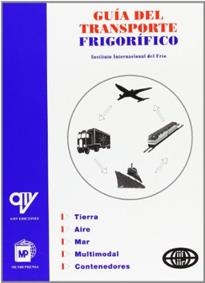 GUIA DEL TRANSPORTE FRIGORIFICO | 9788471148988 | INSTITUTO INTERNACIONAL DEL FRIO | Llibreria Drac - Llibreria d'Olot | Comprar llibres en català i castellà online